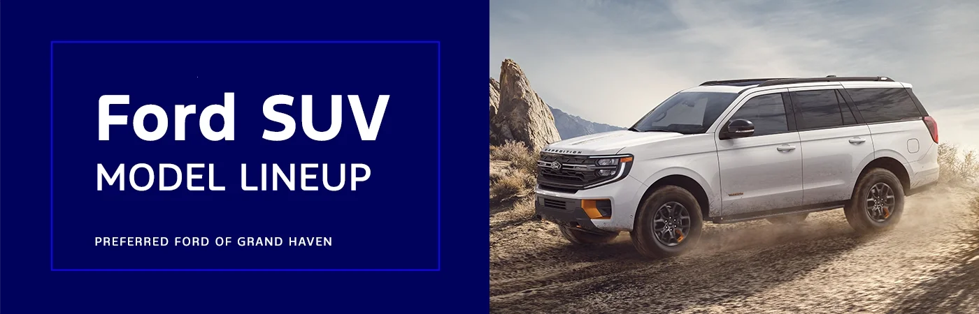 Ford SUV Lineup - Preferred Ford of Grand Haven